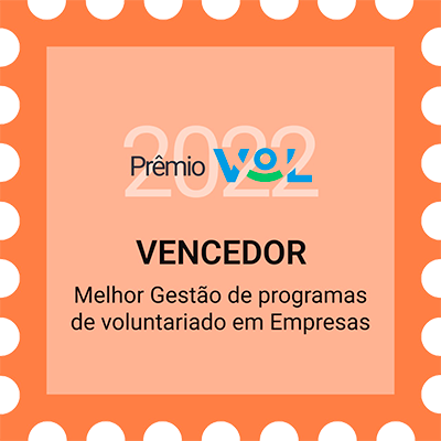 Prêmio VOL 2022 - Vencedor - Melhor Gestão de programas de voluntariado em Empresas